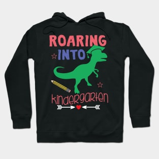 Roaring Into Kindergarten Dinosaur T Rex Boy Gift Hoodie